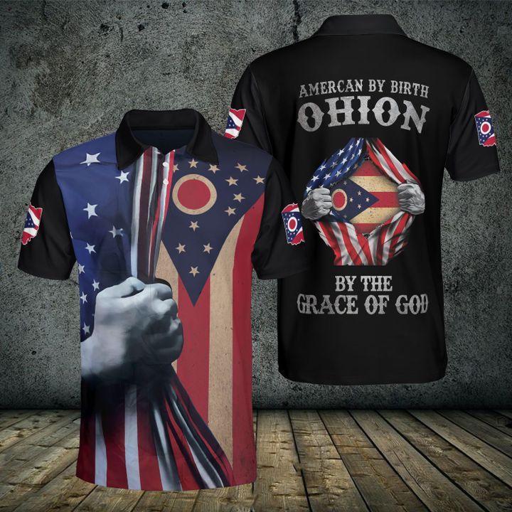 American By Birth Ohion By Grace Of God 3D Polo Shirt American By Birth Ohion By Grace Of God 3D Polo Shirt