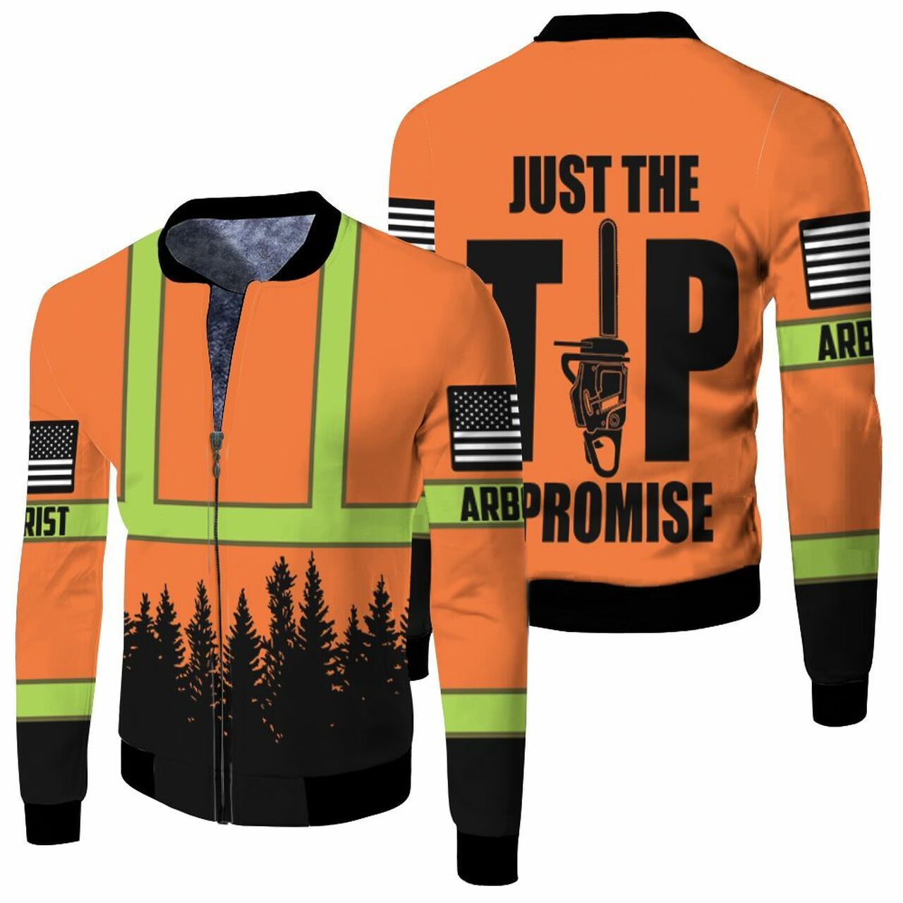 Arborist Just The Tip I Promise 3D T Shirt Hoodie Sweater Jersey Bomber Jacket Model 347 Bomber Jacket Arborist Just The Tip I Promise 3D T Shirt Hoodie Sweater Jersey Bomber Jacket Model 347 Bomber Jacket