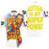 Autism Is My Super Power 1 Polo Shirt
