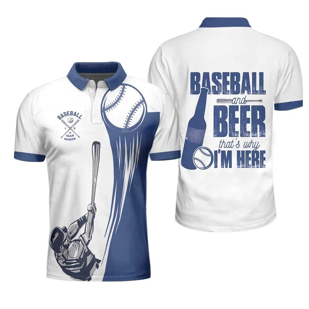 Baseball And Beer That'S Why I'M Here Polo Shirt #V Baseball And Beer That'S Why I'M Here Polo Shirt #V