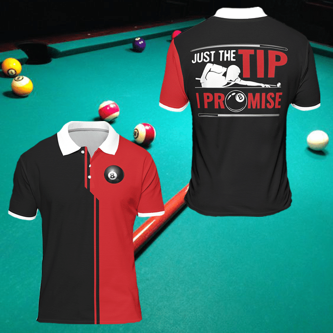 Billiard - Just The Tip I Promise Polo Shirt Billiard - Just The Tip I Promise Polo Shirt