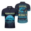 Fishologist Just Want To Go Fishing American Angler Polo Shirt #V