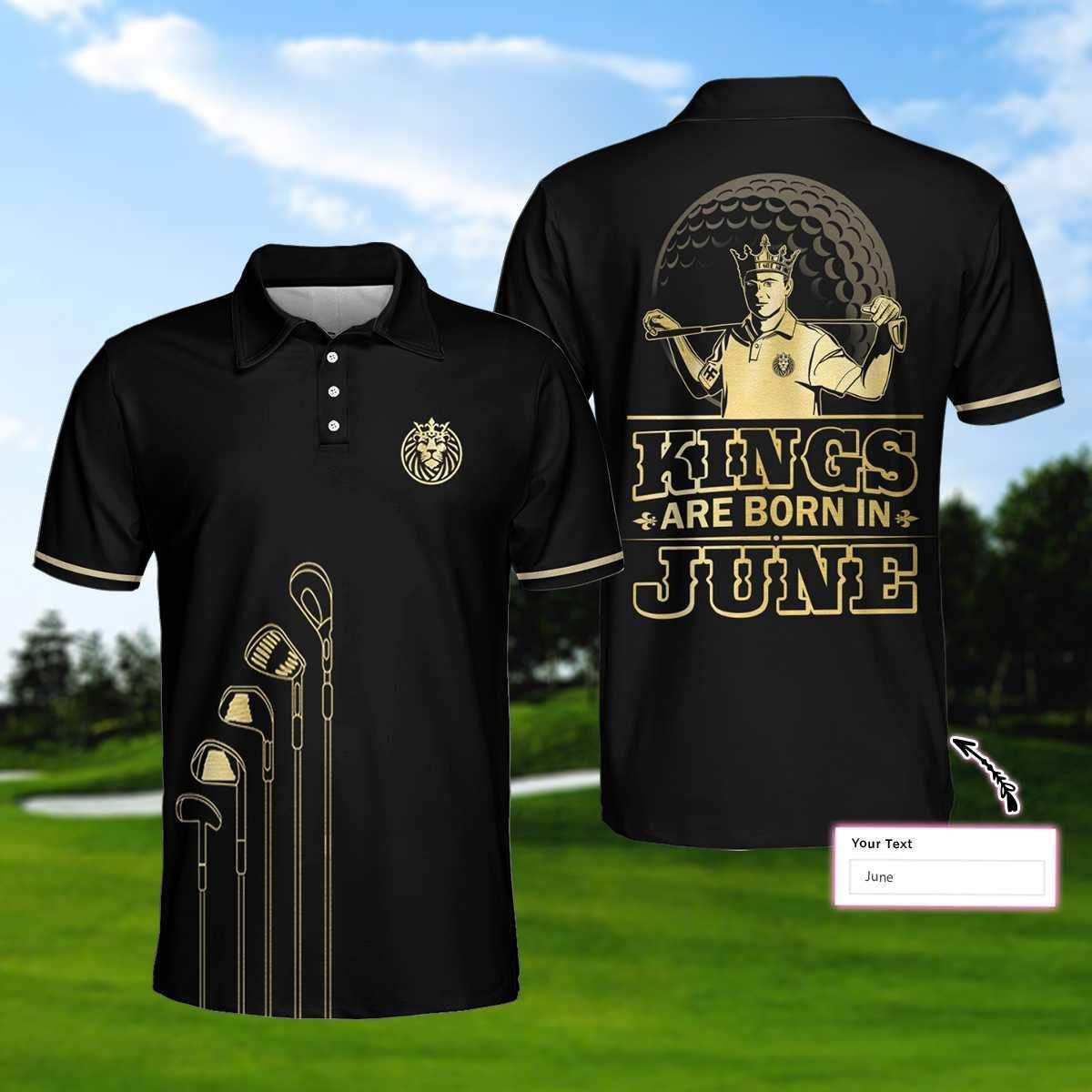 Golf Kings Are Born Custom Month Polo Shirt Golf Kings Are Born Custom Month Polo Shirt