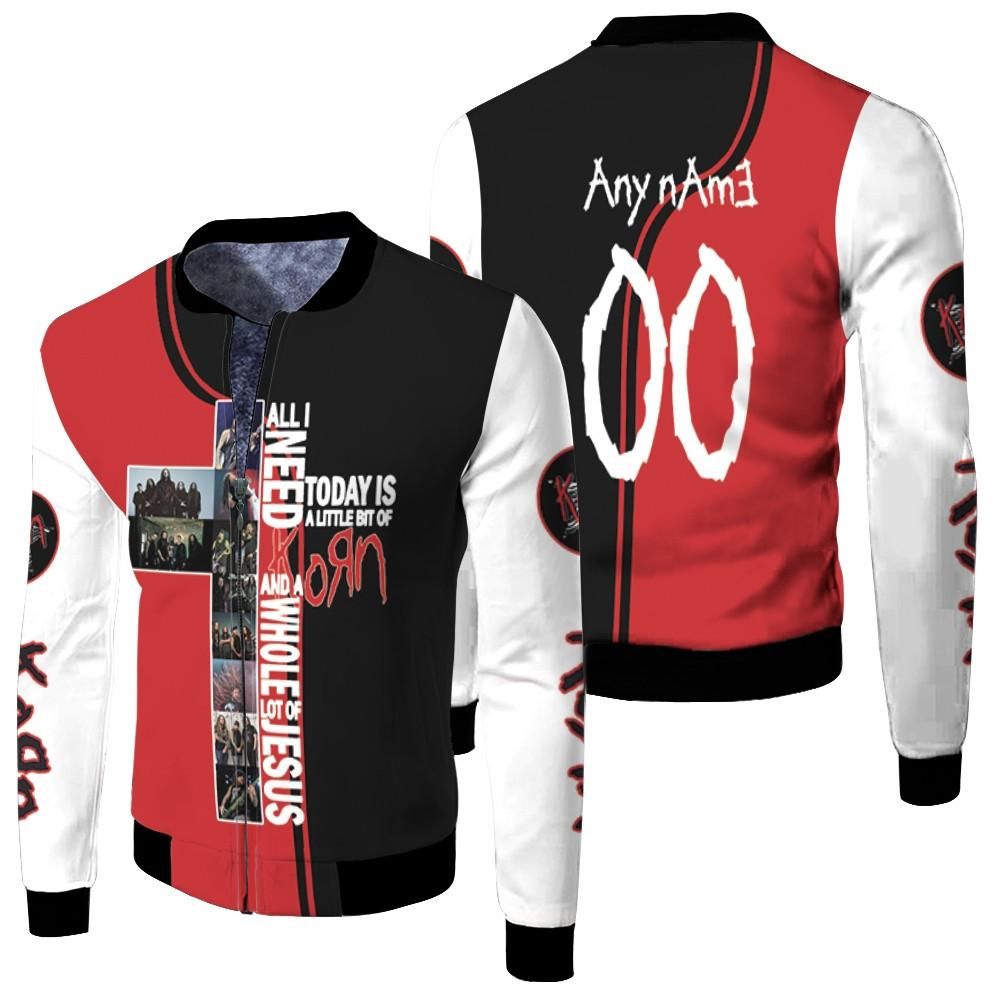 Korn All I Need Today Is Korn And A Whole Jesus Rock Band 3D Designed Allover Gift With Custom Name Number For Korn Fans Bomber Jacket Korn All I Need Today Is Korn And A Whole Jesus Rock Band 3D Designed Allover Gift With Custom Name Number For Korn Fans Bomber Jacket