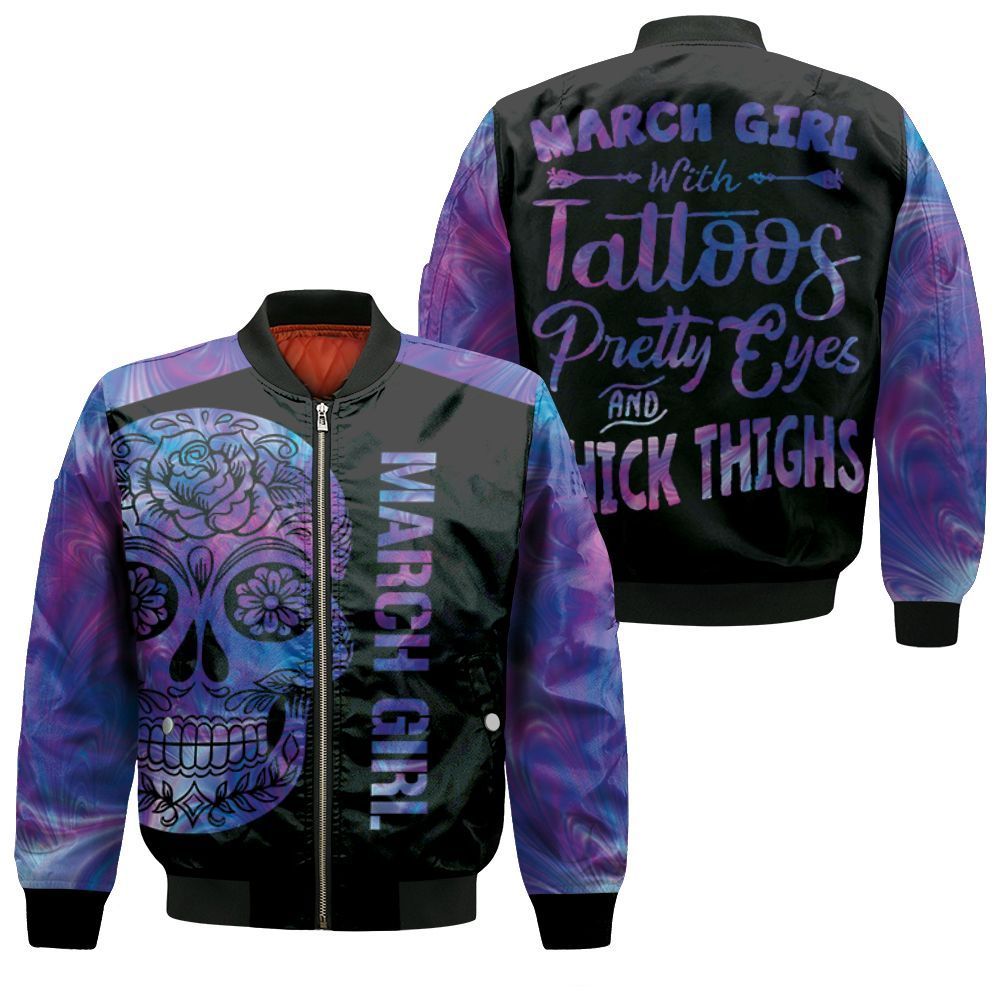 March Girl With Tattoos Pretty Eyes And Thick Things 3D Bomber Jacket March Girl With Tattoos Pretty Eyes And Thick Things 3D Bomber Jacket