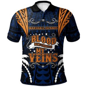 Marshall Islands Polo Shirt - Blood Runs Through My Veins Style Flag - BN39