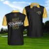 May The Course Be With You Golf Polo Shirt