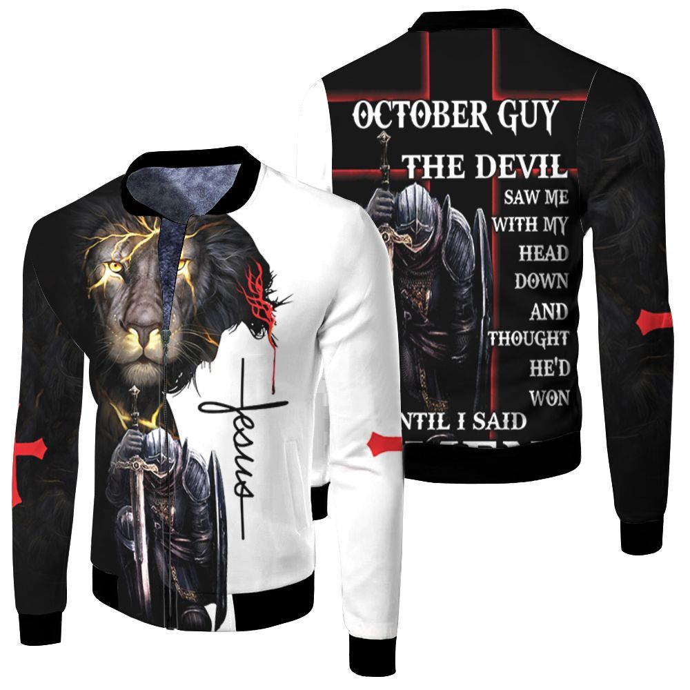 October Guy The Devil Saw Me With My Head Down Until I Said Amen Bomber Bomber Jacket October Guy The Devil Saw Me With My Head Down Until I Said Amen Bomber Bomber Jacket