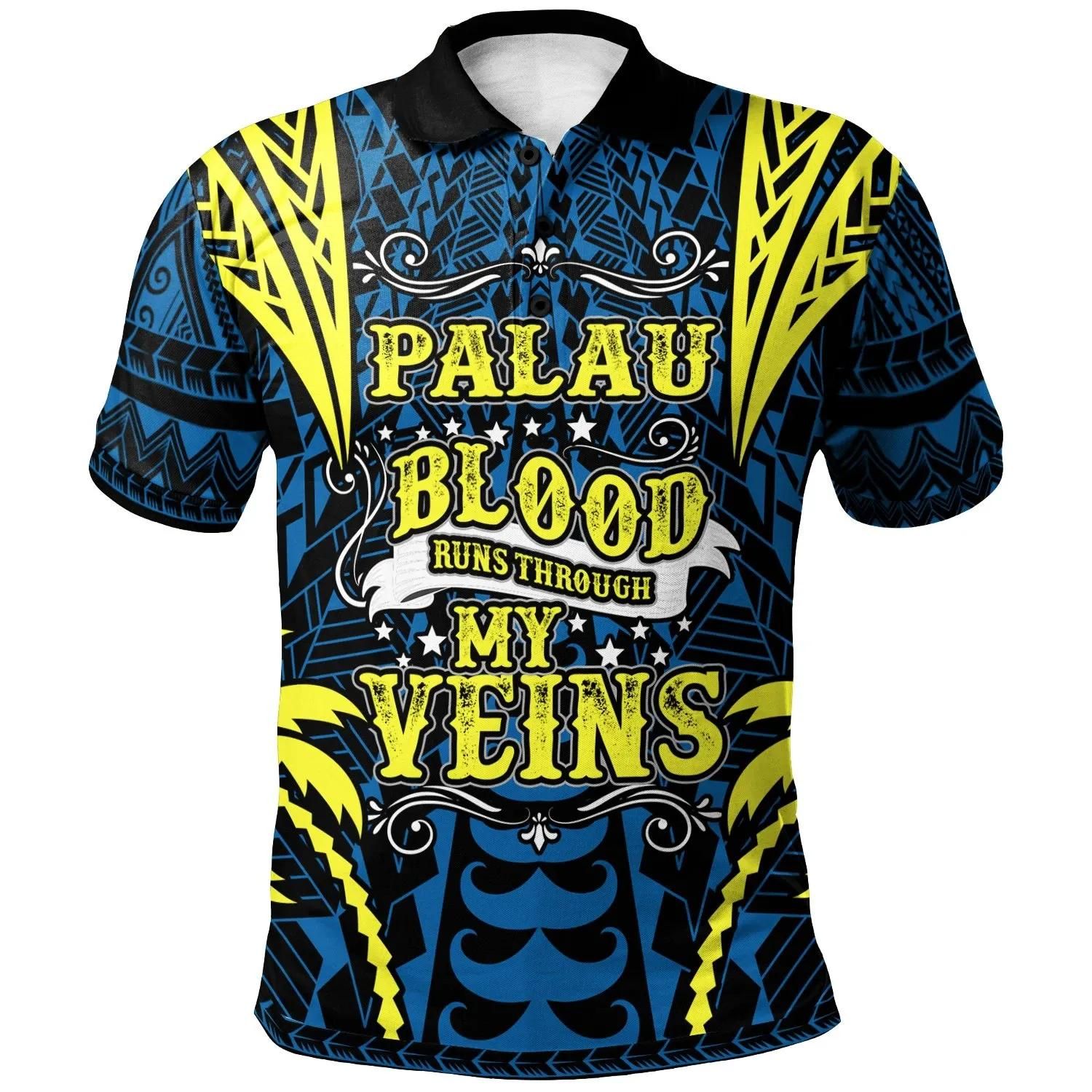 Palau Polo Shirt - Blood Runs Through My Veins Style Flag - BN39 Palau Polo Shirt - Blood Runs Through My Veins Style Flag - BN39