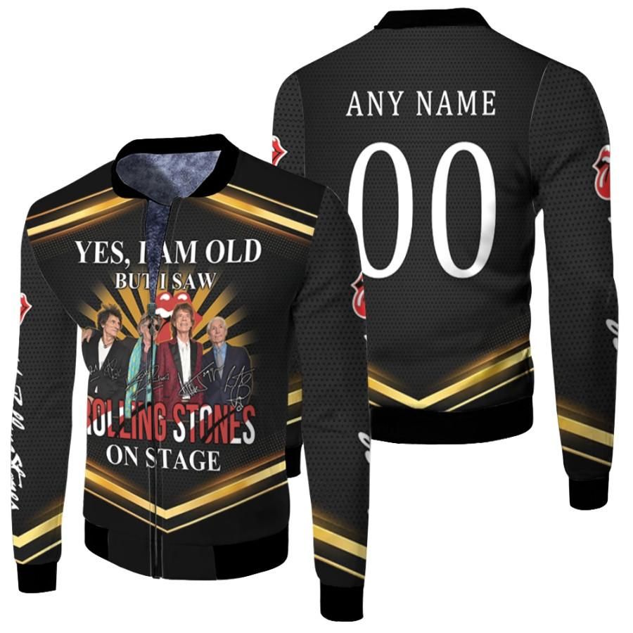 Personalized #00 Yes I am Old But I Saw The Rolling Stones On Stage Member Music Bans Signed gift for Rolling Stones fans Bomber Jacket Personalized #00 Yes I am Old But I Saw The Rolling Stones On Stage Member Music Bans Signed gift for Rolling Stones fans Bomber Jacket