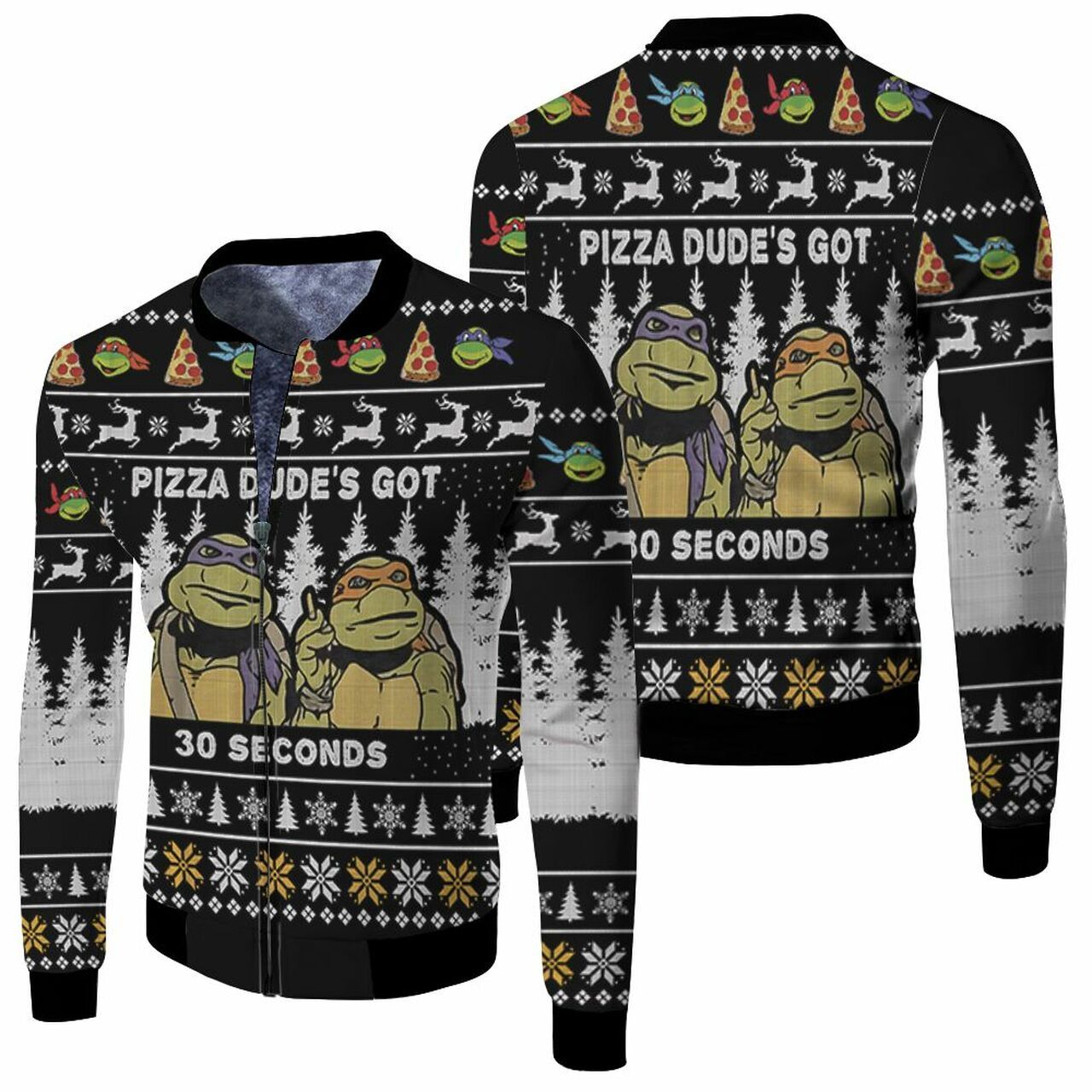 Pizza Dudes Got 30 Seconds Ninja Turtle Ugly Christmas Sweater 3D T Shirt Hoodie Sweater Jersey Bomber Jacket Model 4972 Bomber Jacket Pizza Dudes Got 30 Seconds Ninja Turtle Ugly Christmas Sweater 3D T Shirt Hoodie Sweater Jersey Bomber Jacket Model 4972 Bomber Jacket