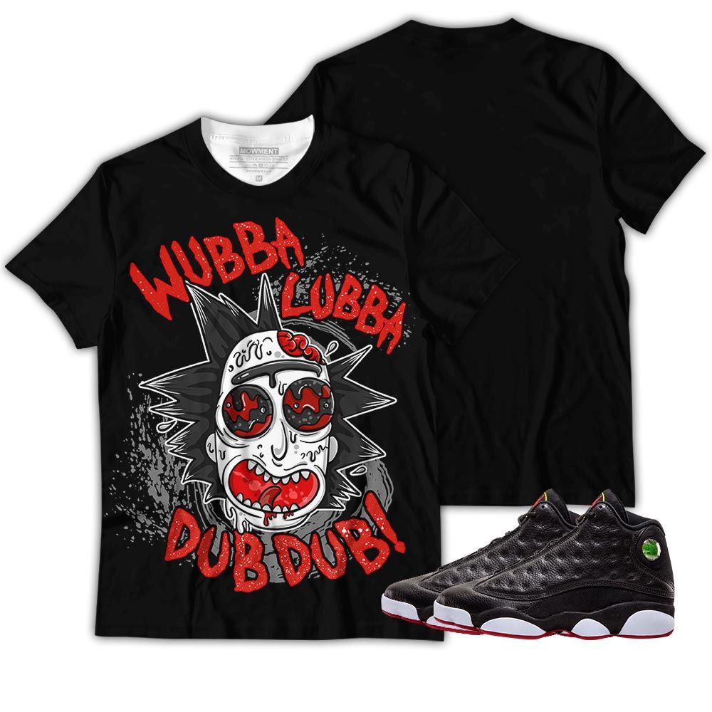 Rick & Drip 90's Unisex Sneaker Shirt Match Retro Playoffs 13s Tee Rick & Drip 90's Unisex Sneaker Shirt Match Retro Playoffs 13s Tee
