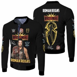 Roman Reigns Wrestlemania Wwed Legend Signed For Fan 3D T Shirt Hoodie Sweater Bomber Jacket Model 5062