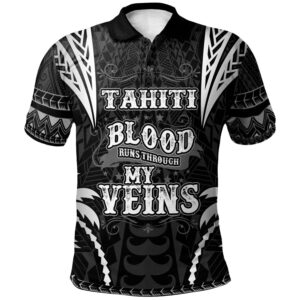 Tahiti Polo Shirt - Blood Runs Through My Veins Style Black - BN39