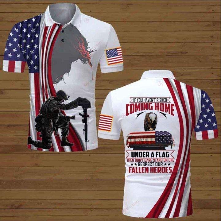 Veteran If You Haven'T Risked Coming Home Under A Flag Polo Shirt #Kv Veteran If You Haven'T Risked Coming Home Under A Flag Polo Shirt #Kv
